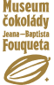 Museum čokolády Jeana Baptista—Fouqueta